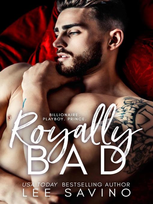 Title details for Royally Bad by Lee Savino - Available